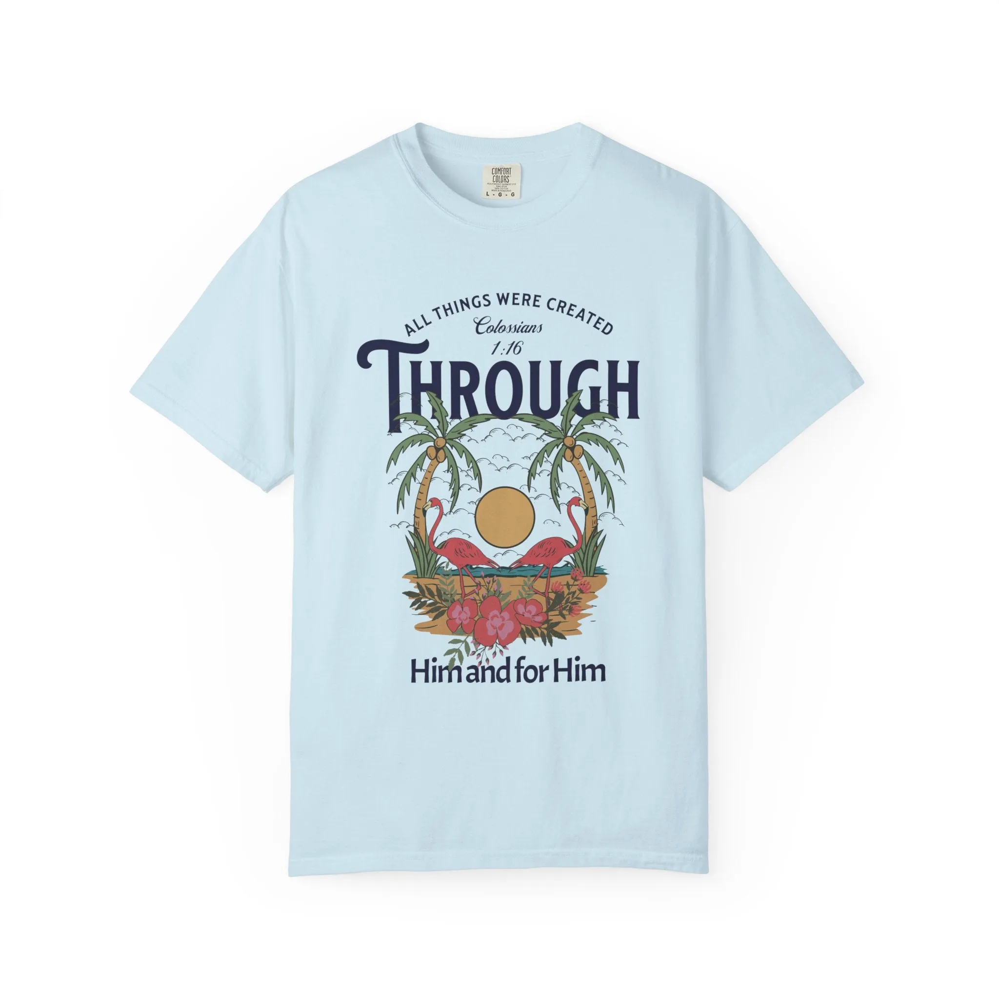All Things Were Created Beach Shirt