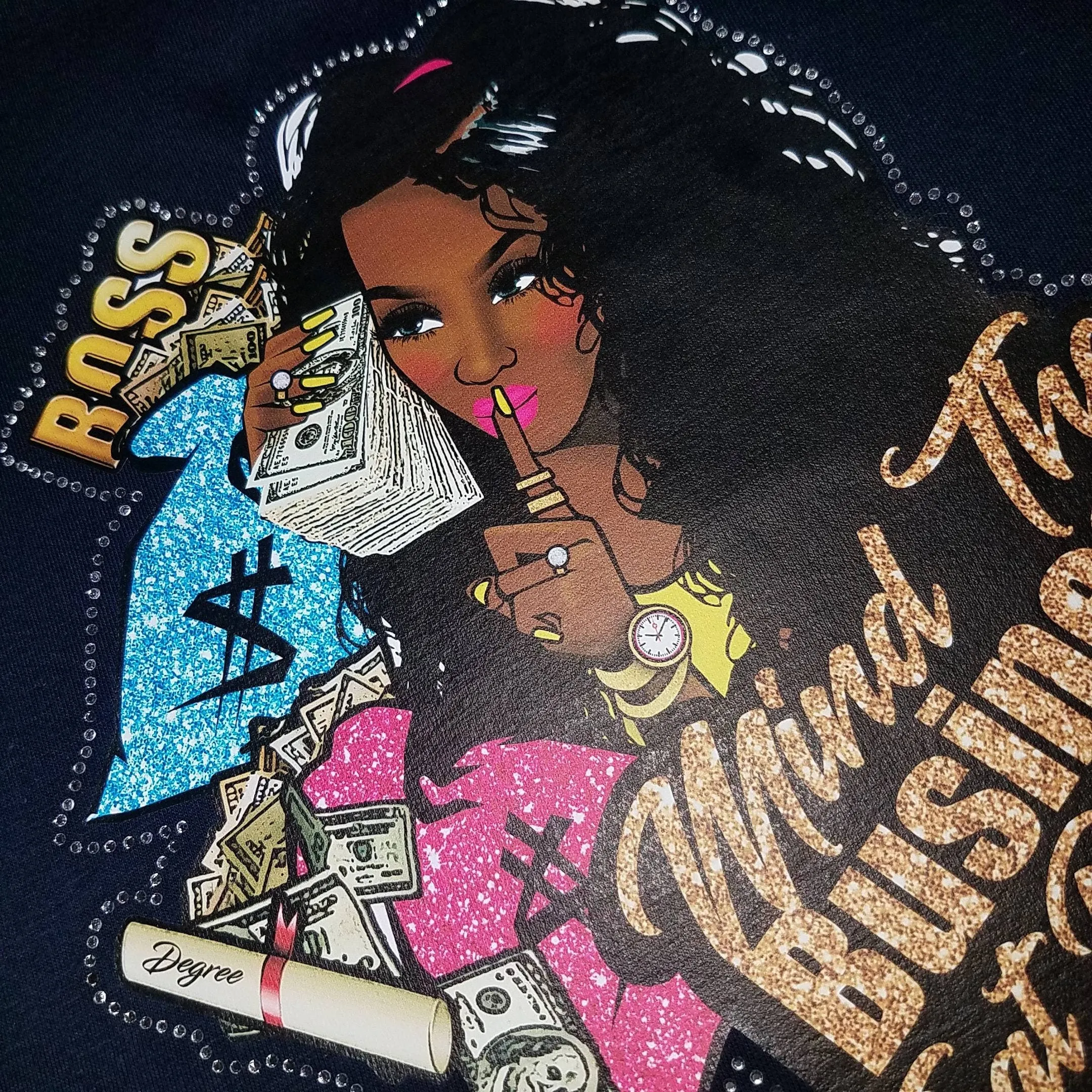 T-shirt Transfer Sheet, "Mind the business that pays you!" outlined in blinging crystals for HEAT PRESSING on garments, Htv Appliques,
